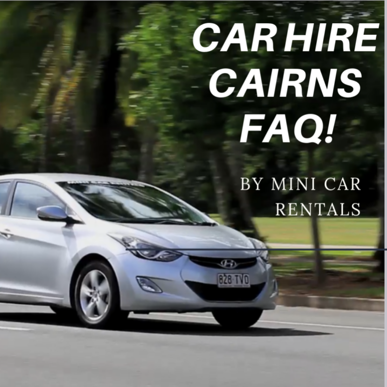 Car Hire Cairns FAQ